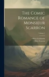 Cover of Comic Romance of Monsieur Scarron; Volume 1