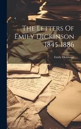 Cover of Letters of Emily Dickinson 1845-1886