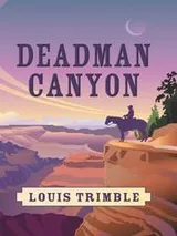Cover of Deadman canyon