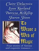 Cover of To Weave a Web of Magic