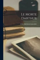 Cover of Morte Darthur