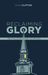 Cover of Reclaiming Glory, Updated Edition
