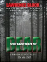 Cover of Some Days You Get the Bear