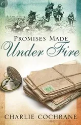 Cover of Promises Made under Fire