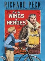 Cover of On the Wings of Heroes