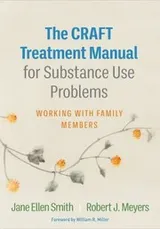 Cover of CRAFT Treatment Manual for Substance Use Problems