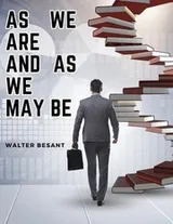 Cover of As We Are and As We May Be