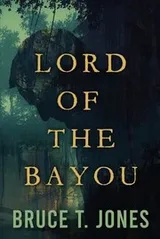 Cover of Lord of the Bayou
