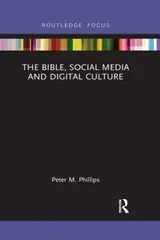 Cover of Bible, Social Media and Digital Culture
