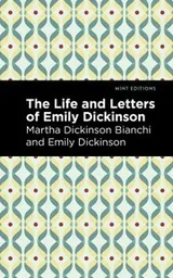 Cover of Life and Letters of Emily Dickinson