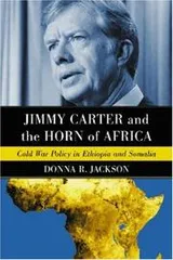 Cover of Jimmy Carter and the Horn of Africa
