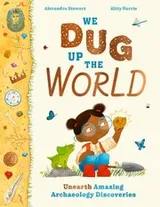 Cover of We Dug up the World