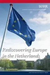 Cover of Rediscovering Europe in the Netherlands