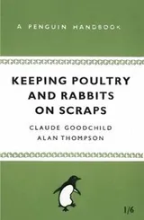 Cover of Keeping Poultry and Rabbits on Scraps