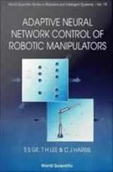 Cover of Adaptive Neural Network Control of Robotic Manipulators