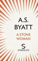 Cover of Stone Woman (Storycuts)