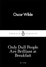 Cover of Only Dull People Are Brilliant at Breakfast