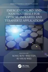 Cover of Emergent Micro- and Nanomaterials for Optical, Infrared, and Terahertz Applications