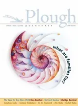 Cover of Plough Quarterly No. 26 – What Are Families For?
