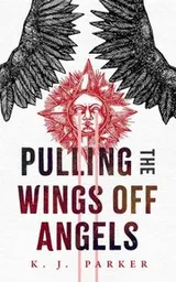 Cover of Pulling the Wings off Angels