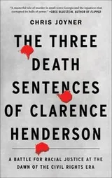 Cover of The Three Death Sentences of Clarence Henderson