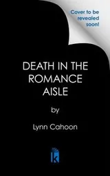 Cover of Death in the Romance Aisle
