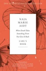 Cover of When Death Takes Something from You Give It Back