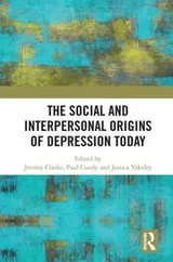 Cover of Social and Interpersonal Origins of Depression Today