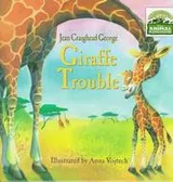 Cover of Giraffe Trouble (Disney's Animal Kingdom)