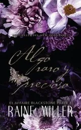 Cover of Algo Raro y Precioso