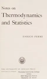 Cover of Notes on Thermodynamics and Statistics