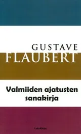 Cover of Valmiiden ajatusten sanakirja