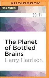 Cover of Planet of Bottled Brains, The