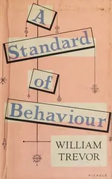 Cover of A standard of behaviour