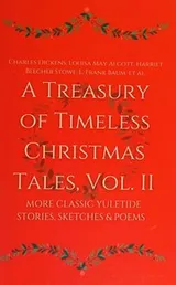 Cover of A Treasury of Timeless Christmas Tales, Vol. II