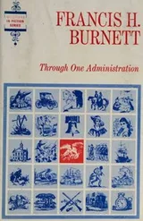 Cover of Through one administration
