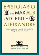 Cover of Epistolario entre Max Aub y Vicente Aleixandre