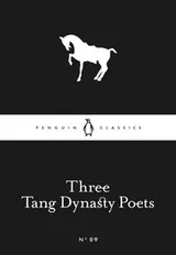 Cover of Three Tang Dynasty Poets
