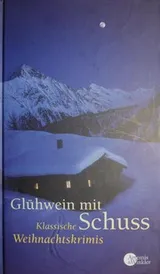 Cover of Glühwein mit Schuss