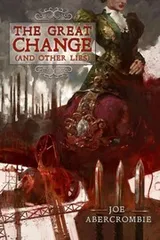 Cover of The Great Change (and Other Lies)