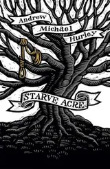 Cover of Starve Acre