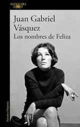 Cover of Los nombres de Feliza