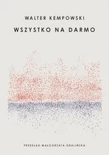 Cover of Wszystko na darmo