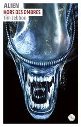 Cover of ALIEN, HORS DES OMBRES