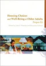 Cover of Housing choices and well-being of older adults