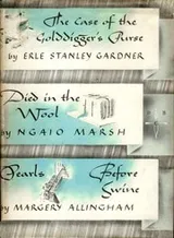 Cover of The Case of the Golddigger's Purse; Died in the Wool; Pearls Before Swine
