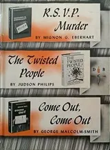 Cover of R.S.V.P. murder; The twisted people; Come out, come out