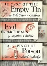 Cover of The case of the empty tin; Evil under the sun; A pinch of poison