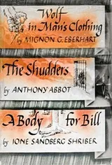 Cover of Wolf in Man's Clothing, The Shudders, A Body for Bill