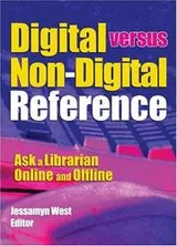 Cover of Digital Versus Non-Digital Reference